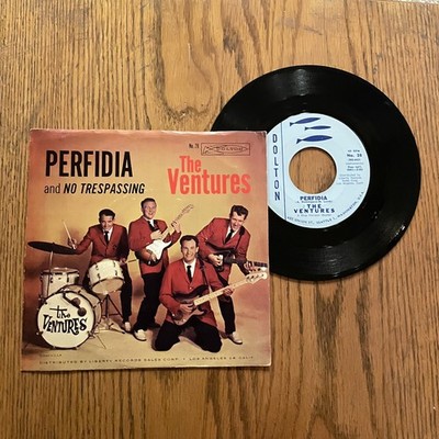 THE VENTURES - PERFIDIA / NO TRESPASSING, DOLTON 28, 45 RPM, W/ PS, 1960, NICE