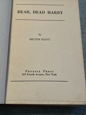 Dear, Dead Harry Milton Scott 1949 HC 1st