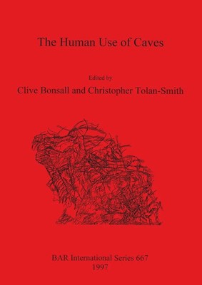 The Human Use of Caves | Clive Bonsall (u. a.) | Taschenbuch | Englisch | 1997
