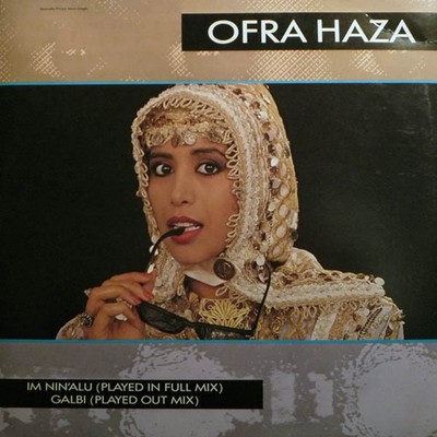 Ofra Haza - Im Nin'alu (Played In Full Mix) / Galbi (Played Out Mix) (12'') (Near