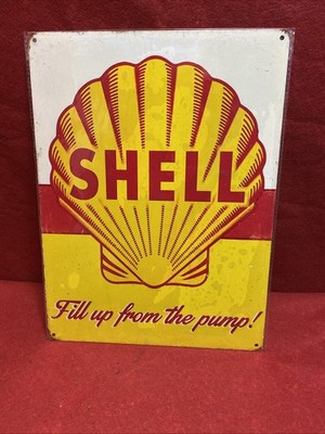 Vintage Style Schild SHELL Fill Up From The Pump Qualität Portrait Werbung