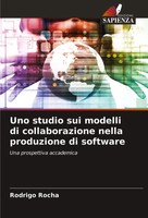 Rodrigo Rocha | Uno Studio Sui Modelli Di Collaborazione Nella Produzione Di...