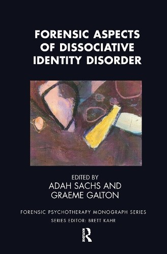 Forensic Aspects of Dissociative Identity Disorder - 9780367106065