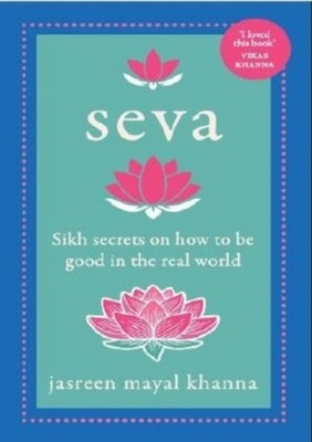 SEVA by KHANNA, JASREEN MAYA Hardback Self Help Business
