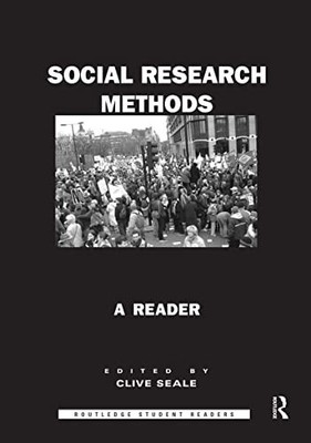 Social Research Methods: A Reader (Routledge Student Readers) 0415300843 The