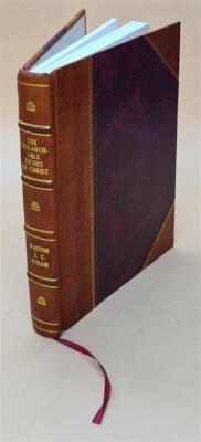 The Unsearchable Riches Of Christ / By J.C. O'Hair. 1941 [Leather Bound]