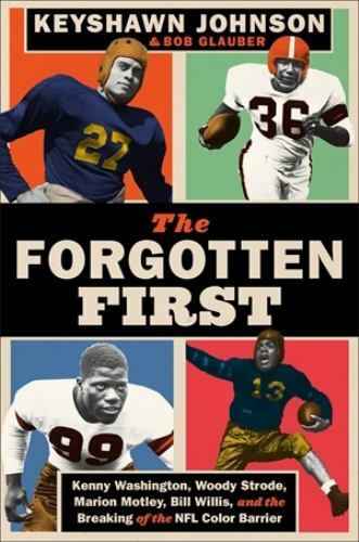 The Forgotten First: Kenny Washington, Wo- 9781538705483, Bob Glauber, hardcover