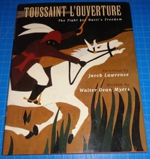 TOUSSAINT L'OUVERTURE The Fight for Haiti's Freedom by Lawrence/Myers  Hardcover