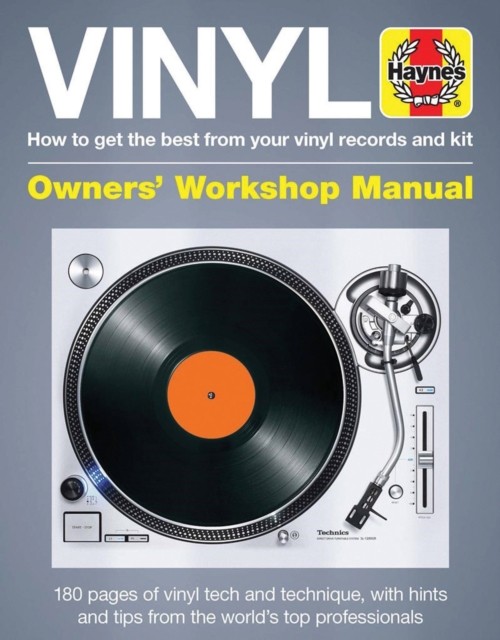 Vinyl Owners' Workshop Manual: How to get the best from  by Matt Anniss HARDBACK
