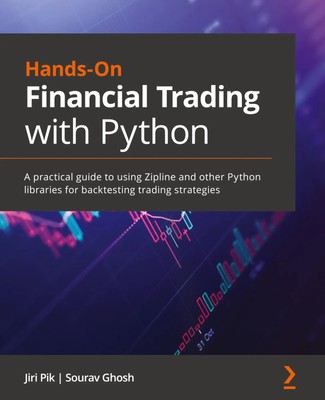 Jiri Pik (u. a.) | Hands-On Financial Trading with Python | Taschenbuch (2021)