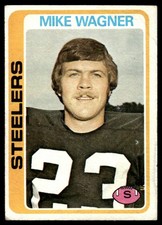 1978 Topps MIKE WAGNER #275 Steelers surface flaw FREE Ship!