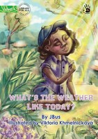 What's The Weather Like Today? - Our Yarning | Jessica Wimbus | Taschenbuch