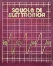 Lotto 4 volumi Scuola di Elettronica – Corso completo –Ottime condizioni Vintage