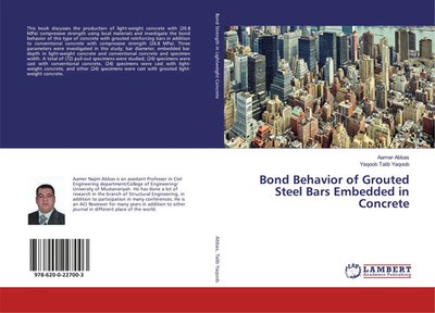 Aamer Abbas (u. a.) | Bond Behavior of Grouted Steel Bars Embedded in Concrete