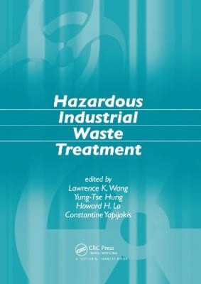Behandlung gefährlicher Industrieabfälle (Fortschritte in industriellen und gefährlichen