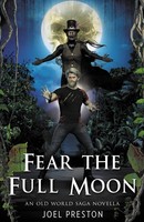 Fear The Full Moon Joel Adam Adam Preston Taschenbuch Englisch 2023 Joel Preston