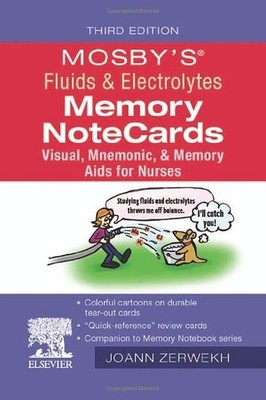 Mosby's Fluids and Electrolytes Memory Notecards by Joann Zerwekh