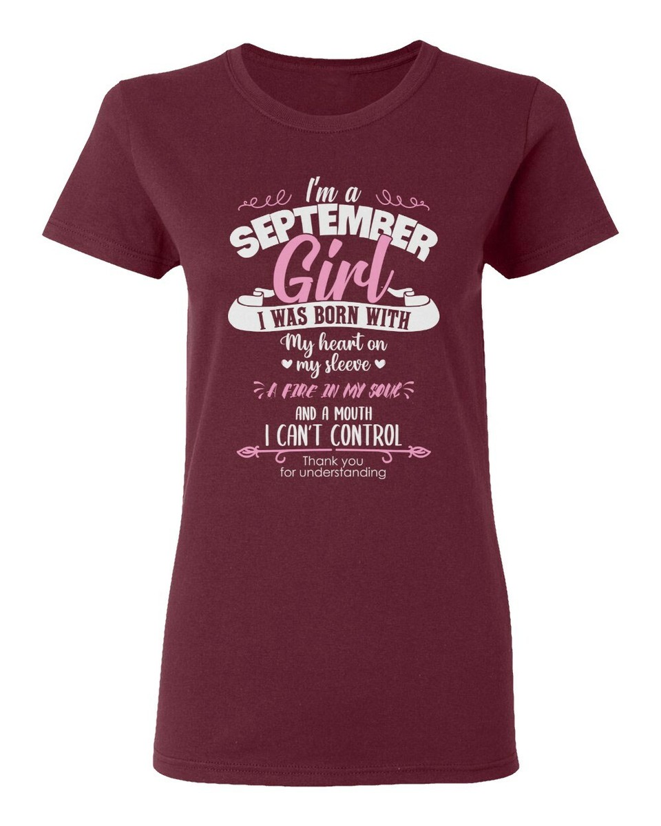 Birthday Girl Born in September Funny Gift B-Day Party Ladies' Crewneck  T-Shirt