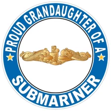 Proud Granddaughter of a Submariner Gold Dolphins Round Bumper Sticker Decal 5"