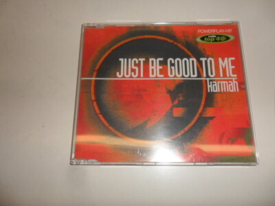 CD  Karmah - Just Be Good to Me