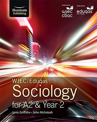 WJEC/Eduqas Sociology for A2 & Year 2: Student Book by McIntosh, John Book The