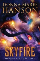 Donna Maree Hanson | Skyfire | Taschenbuch | Englisch (2018) | Dragon Wine