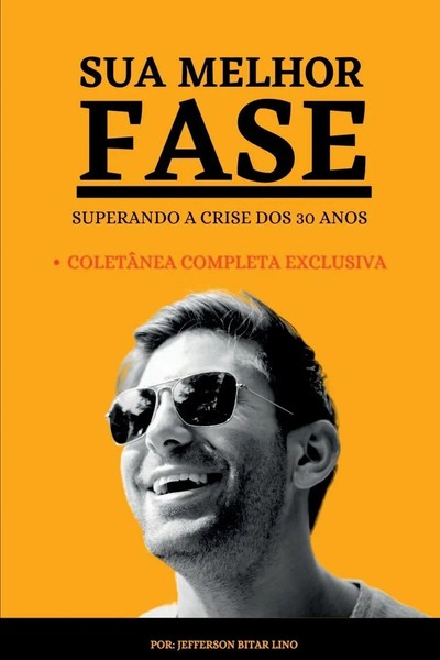 Sua Melhor Fase Lino Jefferson Taschenbuch Portugiesisch 2023 Clube de Autores-image