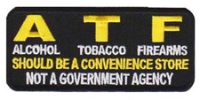 ATF Should Be A Convenience Store 4 INCH MC GUN NRA BIKER PATCH