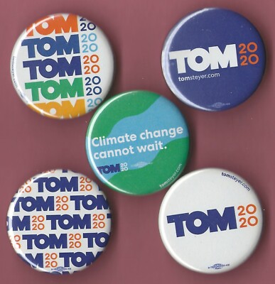 2020 Tom Steyer (Set of 5) 1-1/4'' / ''OFFICIAL'' (D)Presidential Campaign Buttons