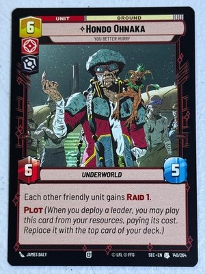 Hondo Ohnaka - You Better Hurry 140/264 UC Secrets of Power