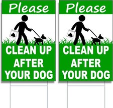 2 Pc Please Clean Up After Your Dog Sign - 8x12 Double Sided Coroplast Keep Off