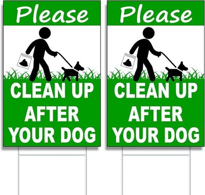 2 Pc Please Clean Up After Your Dog Sign - 8x12 Double Sided Coroplast Keep Off