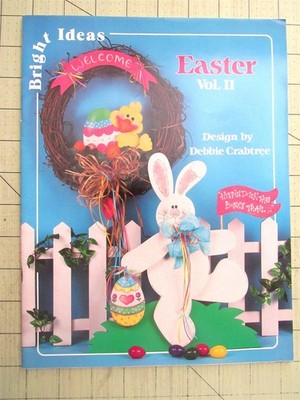  Decorative Tole Painting Book ''Bright Ideas Easter Vol II'' by Debbie Crabtree