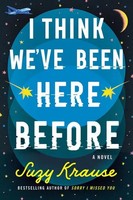 Suzy Krause | I Think We've Been Here Before | Taschenbuch | Englisch (2024)