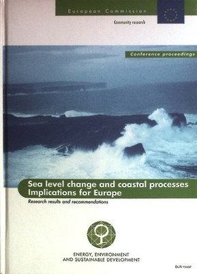 Sea level change and coastal processes. Implications for Europe. Smith, David, S