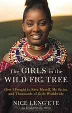 The Girls in the Wild Fig Tree: How I Fought to Save Myself, My Sist - VERY GOOD