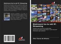 Vitor Chaves De Oliveira | Districarsi Tra Le Reti Ip: Streaming | Taschenbuch
