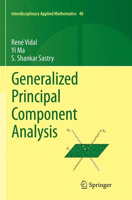 René Vidal (u. a.) | Generalized Principal Component Analysis | Taschenbuch