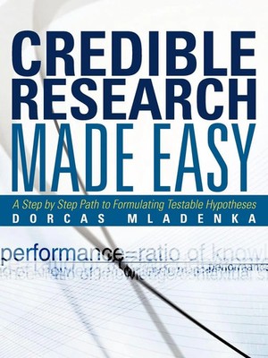 Dorcas Mladenka | Credible Research Made Easy | Taschenbuch | Englisch (2012)