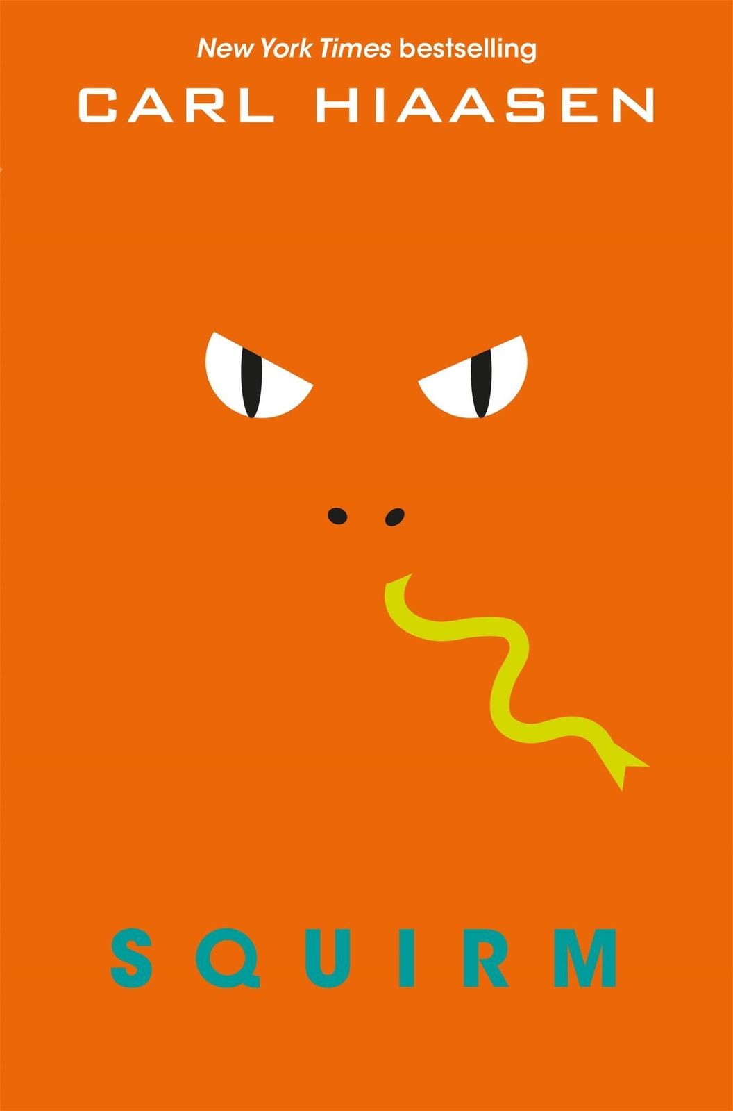 Thumbnail - Carl Hiaasen | Squirm | Taschenbuch | Englisch (2016) | Kartoniert /