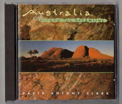 DAVID ANTONY CLARK Australia Beyond the Dreamtime [1995] CD (The Night Hunters)