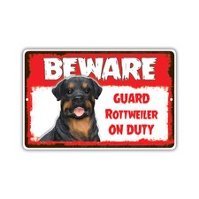 Beware Guard Rottweiler Dog On Duty Novelty Aluminum Metal Sign