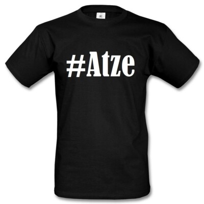 T-Shirt #Atze Hashtag Raute für Damen Herren und Kinder