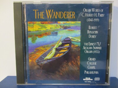 The Wanderer: Organ Works of C. Hubert H. Parry - R. Dobey - CD - MINT  E24-1006