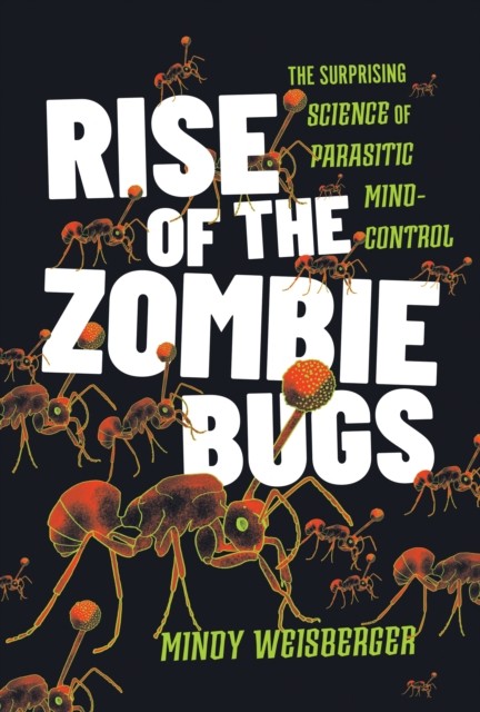 Rise Of The Zombie Bugs