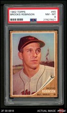 1962 Topps #45 Brooks Robinson Orioles HOF PSA 8 - NM/MT