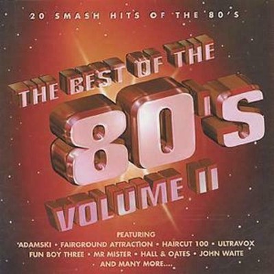 The Best Of The 80s Volume II 20 SMASH HITS OF THE 80S CD