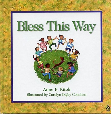 Bless This Way