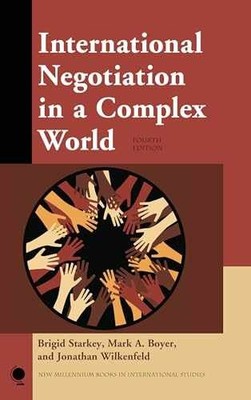 International Negotiation in a - Hardcover, by Starkey Brigid; Boyer - Very Good