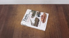 			Tanks and Military Vehicles: 300 of the Worlds Greatest Military 		